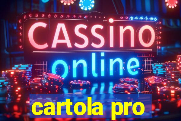 cartola pro